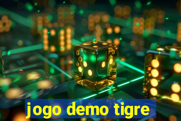 jogo demo tigre